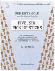 Five, Six, Pick Up Sticks Handbell sheet music cover